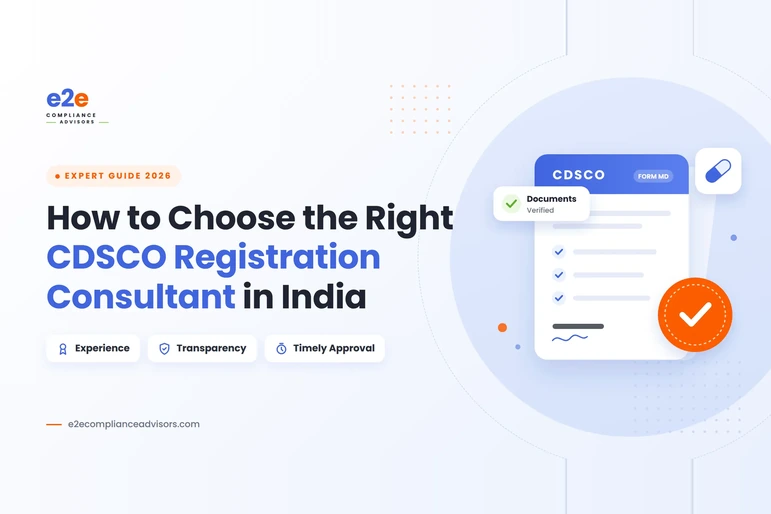 How to Choose the Right CDSCO Registration Consultant in India